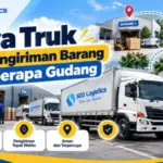 Sewa Truk Untuk Pengiriman Barang Ke Beberapa Gudang