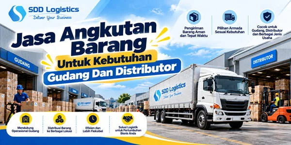 Jasa Angkutan Barang Untuk Kebutuhan Gudang Dan Distributor